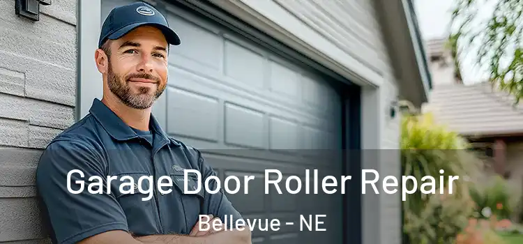  Garage Door Roller Repair Bellevue - NE