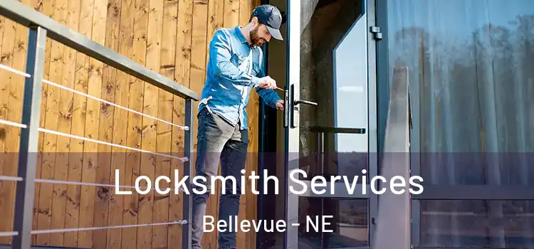 Locksmith Services Bellevue - NE